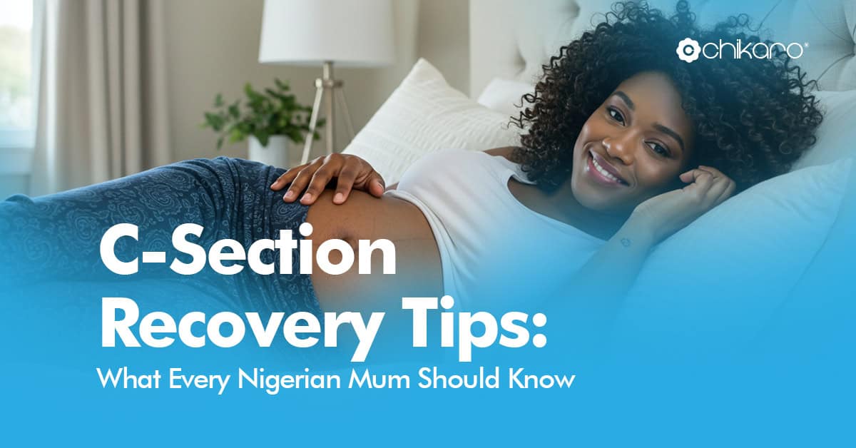 C-section recovery tips