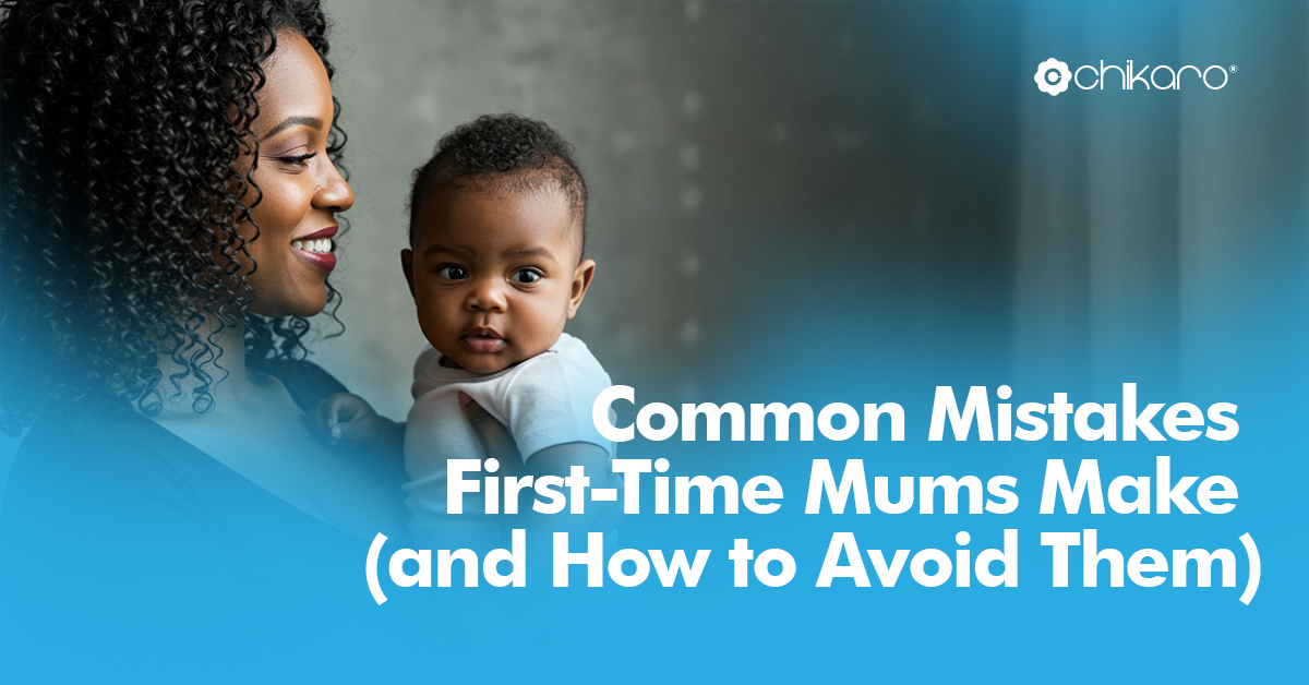 first-time mum mistakes Nigeria